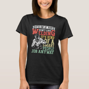 Welder Apparel Welding Blacksmith Metall Worker fö T Shirt