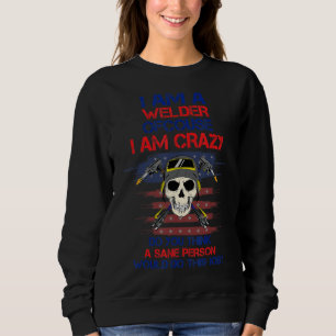 Welder är ett vansinnigt jobb som är roligt i Sarc T Shirt