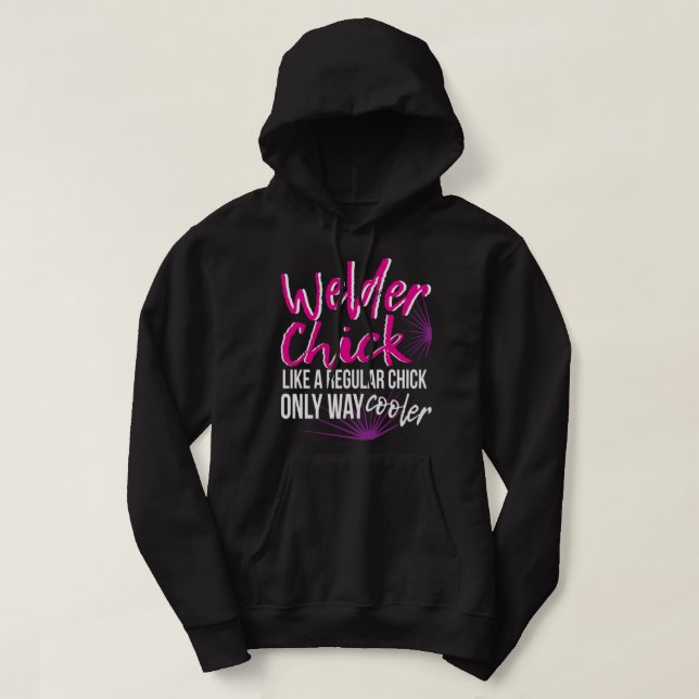Welder Chick Women Mom Funny Welding Female Women  Hoodie (Design framsida)