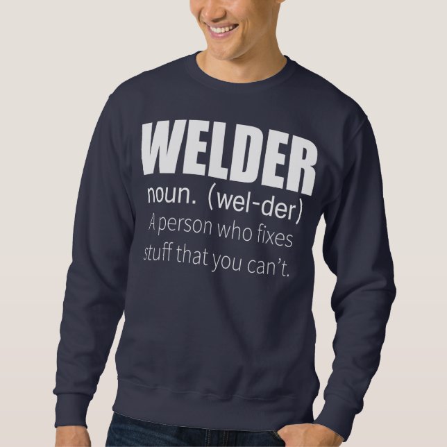 Welder Definition en person som fixerade Saker du Lång Ärmad Tröja (Framsida)