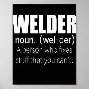 Welder Definition en person som fixerade Saker du Poster