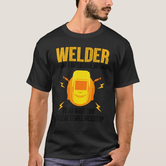 Welder För manar Women Steel Welding Migtig Welder T Shirt (Framsida)