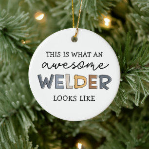 Welder Funny Fantastisk Welder Gifts Julgransprydnad Keramik