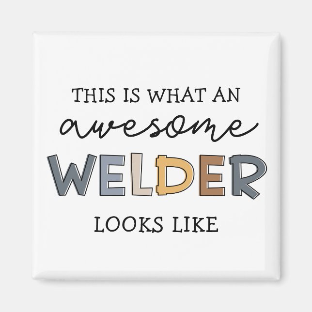 Welder Funny Fantastisk Welder Gifts Magnet (Framsidan)