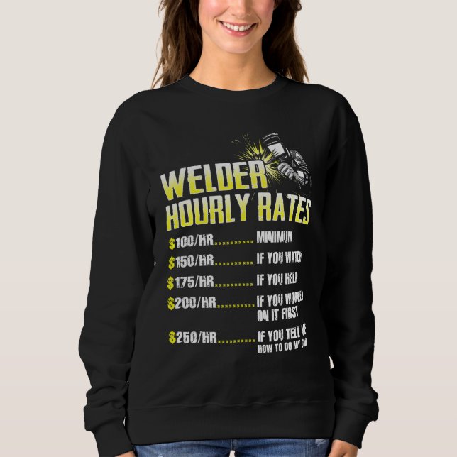 Welder Hourly Rate Weld Welding Mens Presents T Shirt (Framsida)