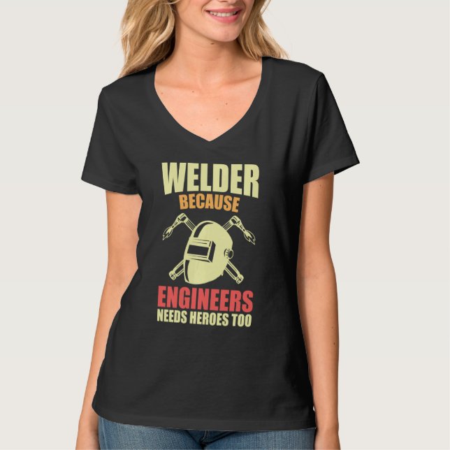 Welder Ingenjör Funny Sayed Welding För manar Ide T Shirt (Framsida)