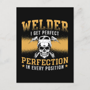 Welder jag får Perfekt Welding Career Weld Metall Helg Vykort