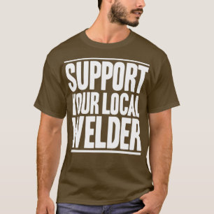 Welder Operator Welding Coded Welder61 T Shirt