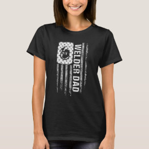 Welder Pappa Distress American Flagga Welding Fath T Shirt
