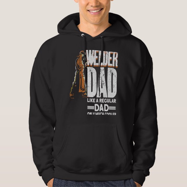 Welder Pappa Welder Hoodie (Framsida)