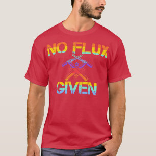 Welder Pun Ingen flux ges T Shirt