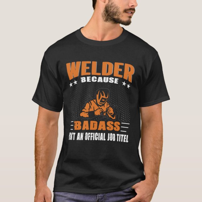 Welder Saying Welding Husband Mechanic Dad Worker T Shirt (Framsida)