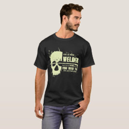 Welder T-Shirt Funny Gift Skull-grafik Tees