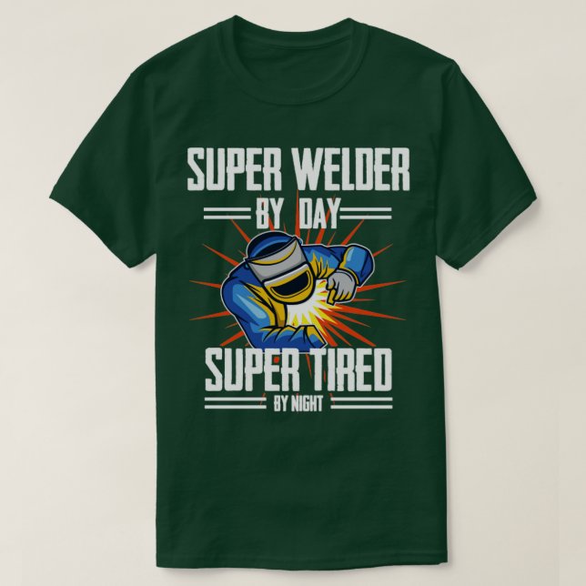 Welder Toppen Welder by Day Toppen Tight (2) T Shirt (Design framsida)