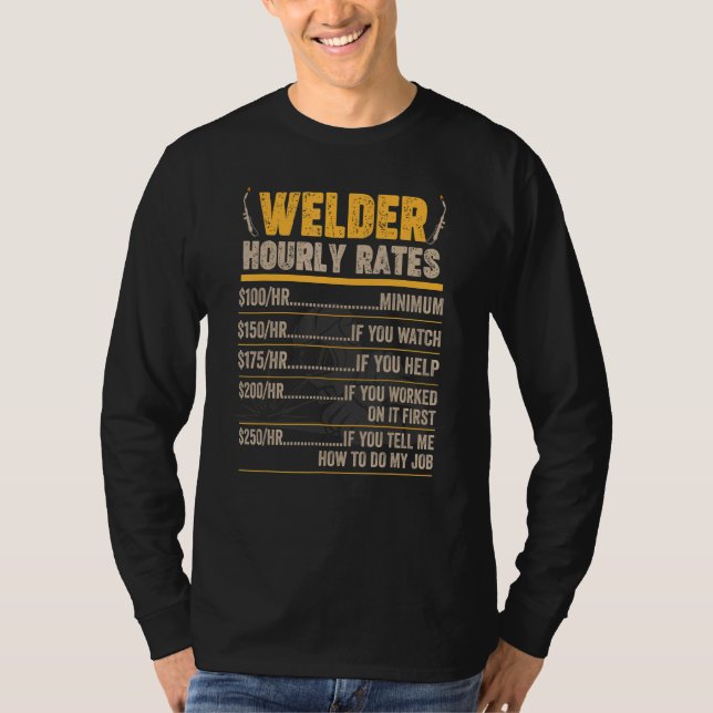 Welder Weldin Worker Ironsmith Blacksmith Expert H T Shirt (Framsida)