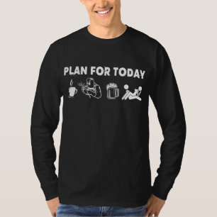 Welderplanen för i dag är kaffeöl och t shirt