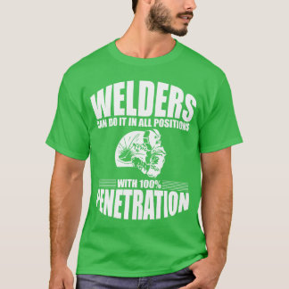 Welders Can Do It In All Positions Back retro T Shirt