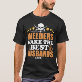 Welders gör de bäst makearna tee shirt