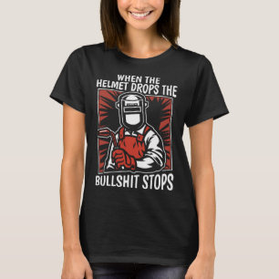 Welding Helmet Metall Worker Welder T Shirt