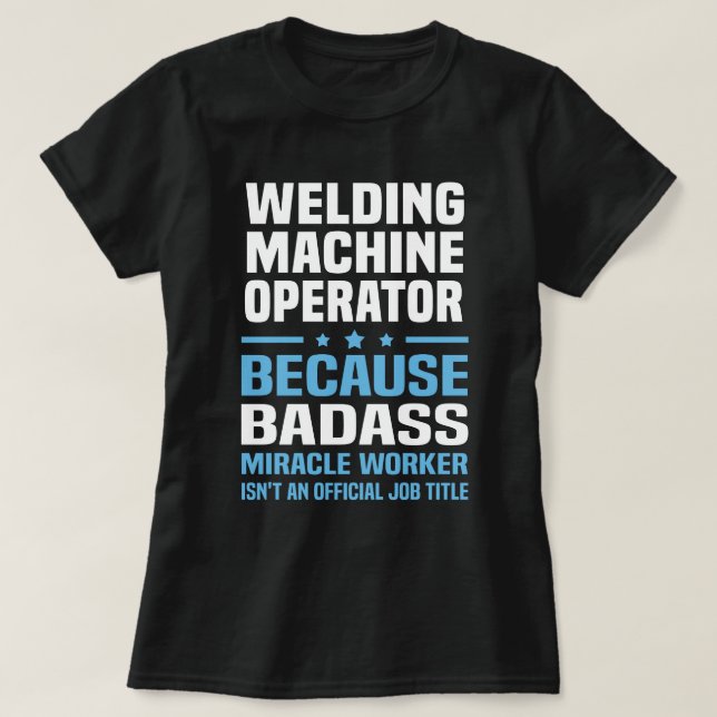 Welding Maskin Operator T Shirt (Design framsida)