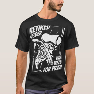 Welding Pension Metall Worker Redragen Welder 2 T Shirt