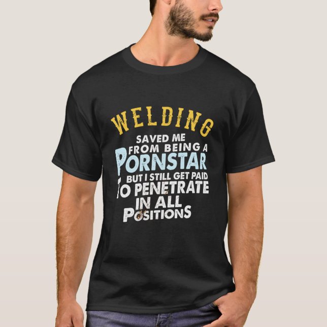 Welding Proud Welder For Friend Or Husband T Shirt (Framsida)