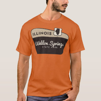 Weldon Vår State Park Illinois Välkomstskylt T Shirt