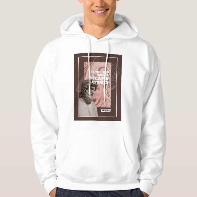  We'll All Become Stories Typography hoodie  (Framsida)