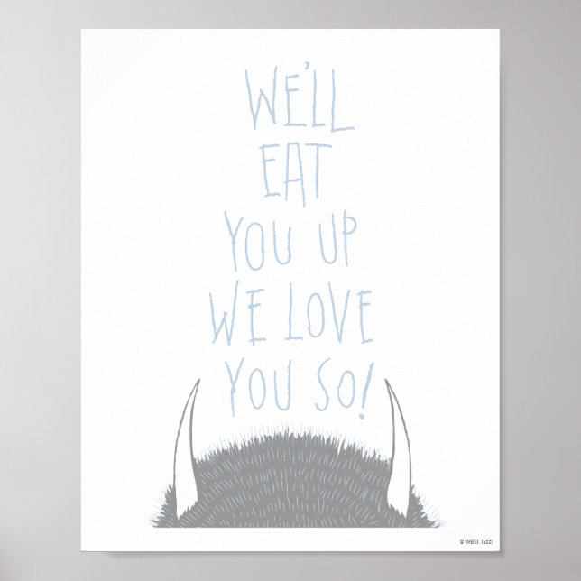 We'll Eat You Up We Love You So! - Blå Poster (Framsidan)