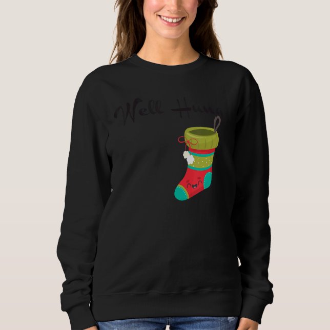 Well Hung Christmas Xmas Stocking Holiday Stocking T Shirt (Framsida)