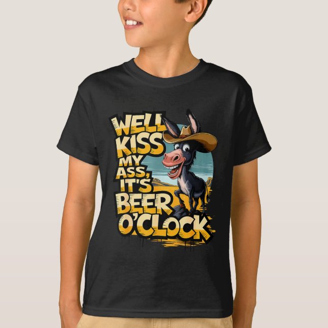Well Kiss My It's Beer O' Clock Drinking Beer  T Shirt (Framsida)