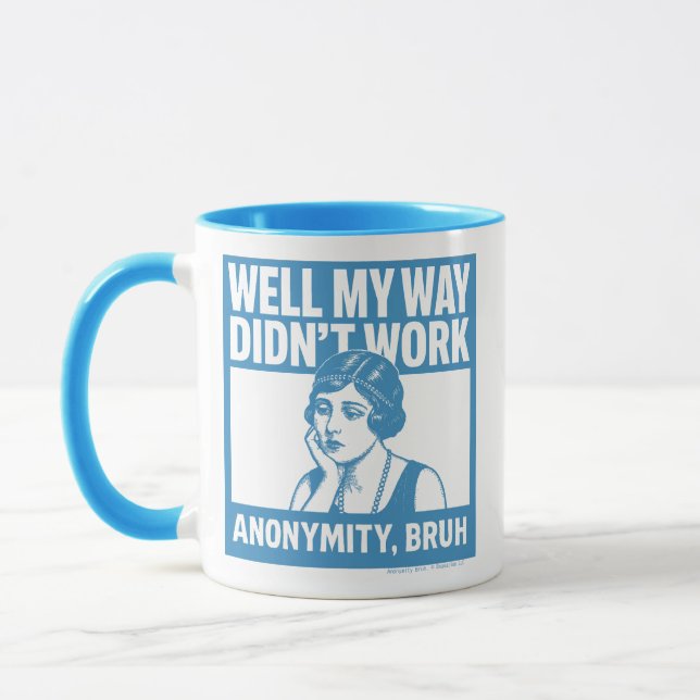 Well My Way Didn't Work - Female - Mug Mugg (Vänster)