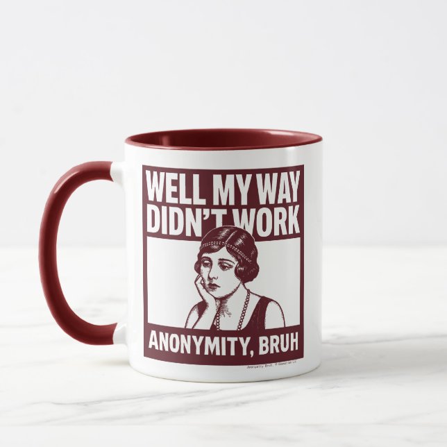 Well My Way Didn't Work - Female - Mug Mugg (Vänster)