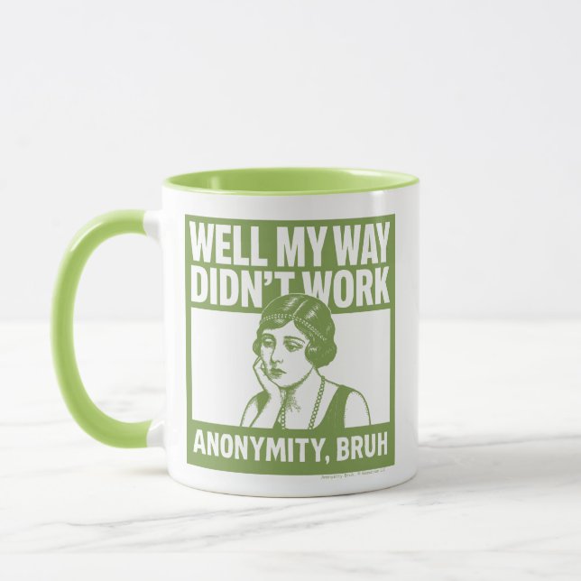 Well My Way Didn't Work - Female - Mug Mugg (Vänster)
