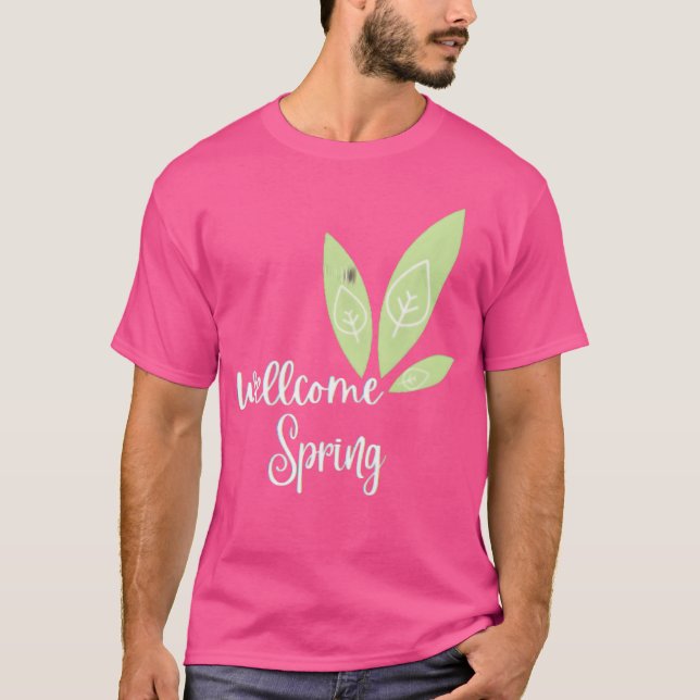 wellcome spring funny t shirt (Framsida)