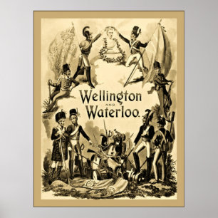 Wellington och Waterloo Poster