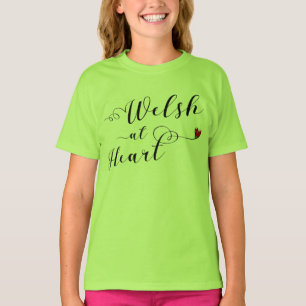 Welsh At Heart, Wales Tee