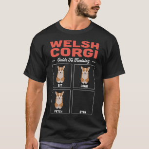 Welsh Corgi Guide to Training T Shirt