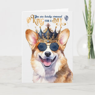 Welsh Corgi Hund Kung för en dag på födelsedagen Kort