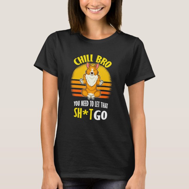 Welsh Corgi Yoga Chill Bror T Shirt (Framsida)
