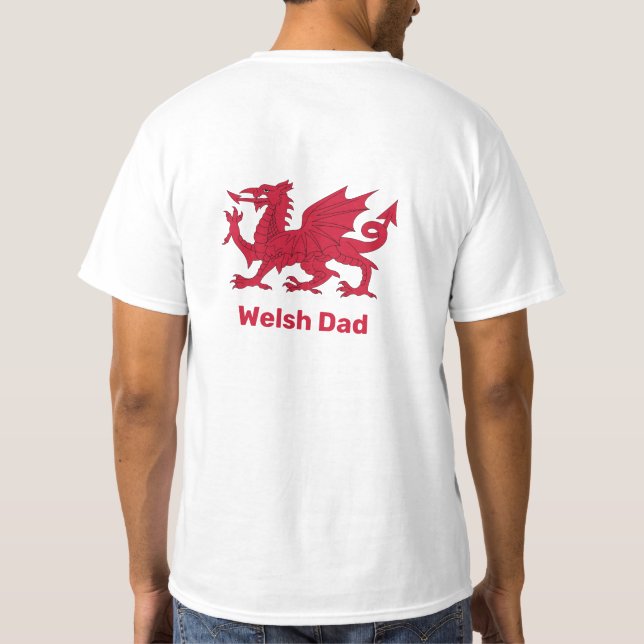 Welsh Pappa, Red Dragon & Wales, flagga / Cymru T Shirt (Baksida)