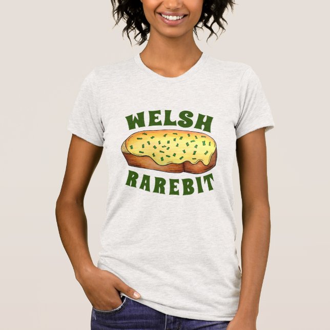Welsh Rarebit Savory Cheese Toast British Food UK T Shirt (Framsida)