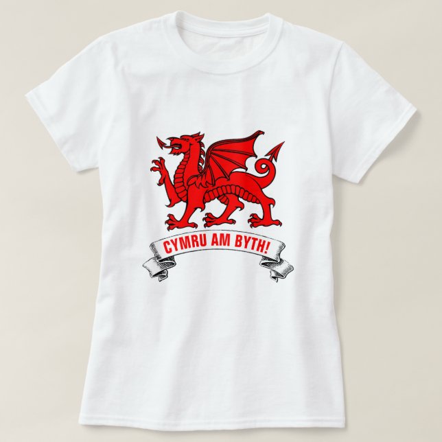 Welsh Red Dragon Wales Forever Tee Shirt (Design framsida)