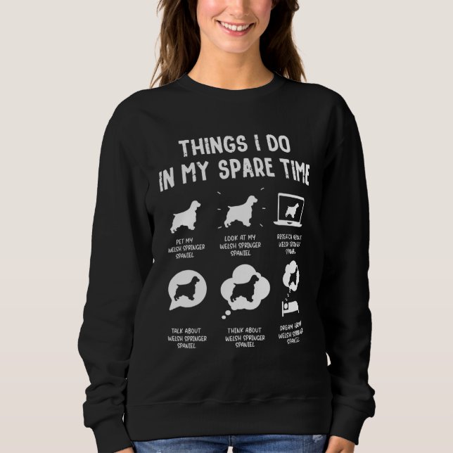 Welsh Springer Spaniel Saker Att Göra På Fritiden  T Shirt (Framsida)