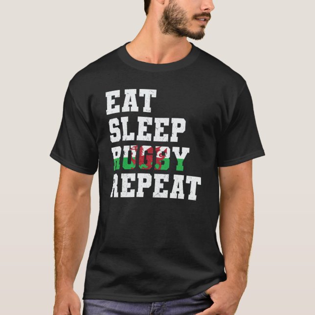 Welsh Wales Eat Sleep Rugby Repeat T Shirt (Framsida)