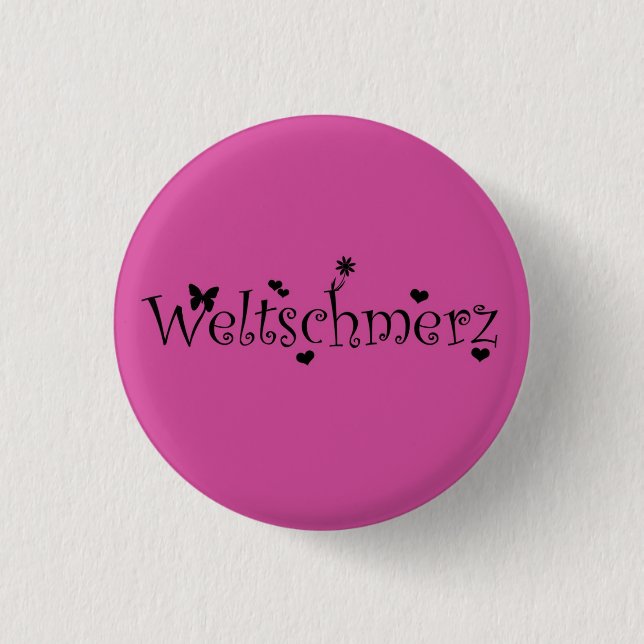 Weltschmerz Button (Black/Pink) Knapp (Framsida)