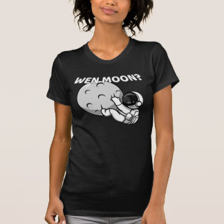 Wen Måne? - Funny Crypto Astronaut Meme T Shirt