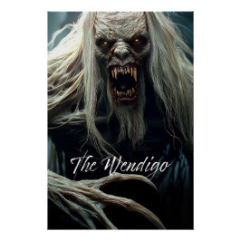 Wendigon Perfect Poster
