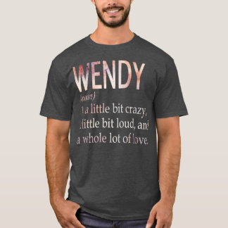Wendy Girl Namn Definition T Shirt