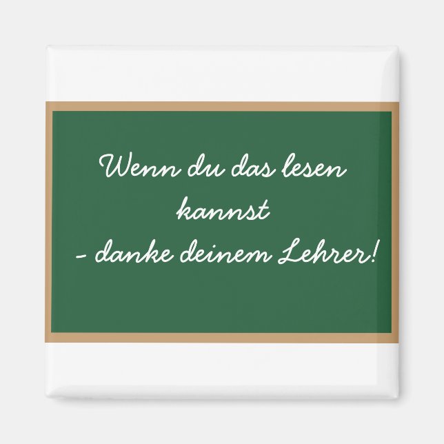 Wenn du das lesen  kannst - danke  deinem Lehrer! Magnet (Framsidan)